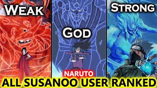 Who is the strongest Susanoo User in The Naruto Series🤯🥶