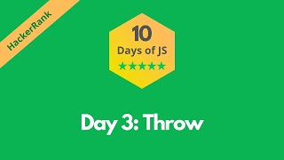 HackerRank Day 3: Throw problem solution in JavaScript | 10 Days of JS | Programmingoneonone