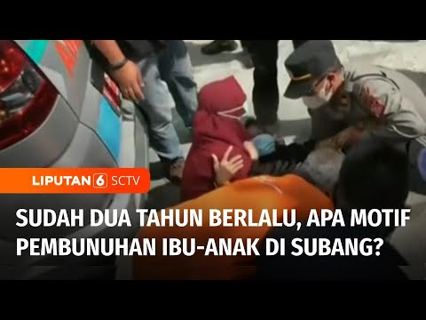 Motif Pembunuhan Ibu Dan Anak Dua Tahun Lalu Di Subang Masih Didalami ...