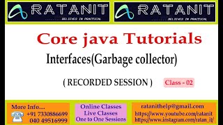 Core java Tutorials || Garbage Collection || Interfaces || by Mr.Ratan || class-02
