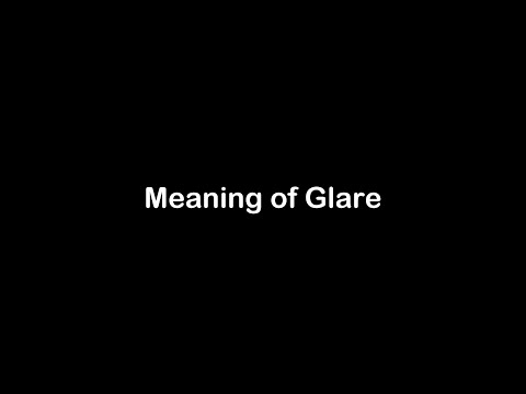 What is the meaning of glare in a sentence?