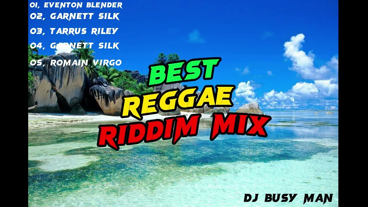 Best Reggae Riddim Mix 2023 - Dj Busy Man (Road To 1000 Subscribers 🙏 ...