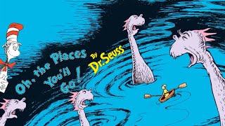 Oh, the Places You'll Go!  Read Aloud Animated Living Book by Dr. Seuss