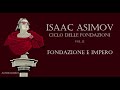 Isaac Asimov - Fondazione e Impero