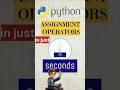 Assignment operators in python || #assignmentoperators #python #pythonforbeginners #pythonfullcourse