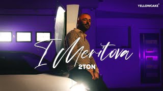 2TON - I MERITOVA (prod. by Nego)