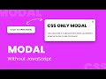 How To Create Modal Popup Box using Only CSS | HTML CSS Modal