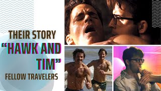 Hawk and Tim | Their story | Fellow Travelers | Matt Bomer and Jonathan Bailey