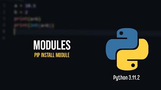 Python Tutorial #31 | Modules in Python | PIP