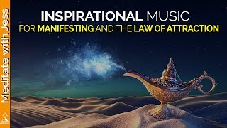 Inspirational Music For Creative Visualization, Manifestation, Goal Setting, Law of Attraction
