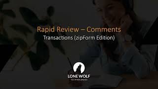 Rapid Review - Comments (Transactions - zipForm Edition)