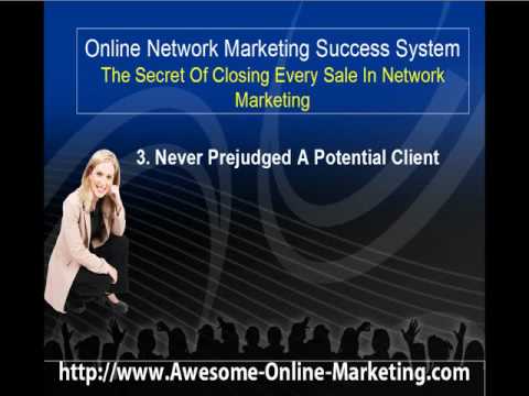 Secret Of Closing Every Sale In Network Marketing Secret Of Closing Every Sale In Network Marketing