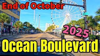 Myrtle Beach Ocean Boulevard Driving tour at the end of October 2025 - What does the beach look like