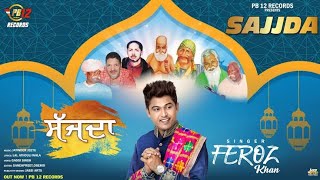 Sajda By Feroz Khan | Nakodar Mela Highlights | New Peer Qawali | Punjabi Peer Qawali | Now Play