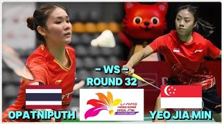 Pitchamon OPATNIPUTH vs YEO Jia Min | Hongkong Open 2024 Badminton