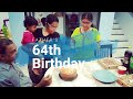 Father's 64th Birthday Celebration | Karunakaran