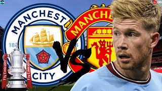 The First EVER Manchester Derby Cup Final | Man City V Man Utd FA Cup Final Preview
