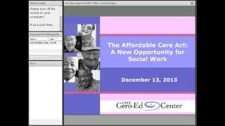 The Affordable Care Act: A New Opportunity for Social Work