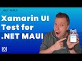 Using Your Existing Xamarin UITests with .NET MAUI