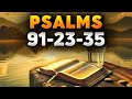 3 Most Powerful Prayers with Teachings (Psalm 91-23-35)