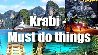 Krabi | Thailand diaries | 4K | Must do things