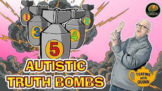 Five Autistic Truth-Bombs