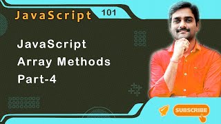 JavaScript Array Methods Part4 - JavaScript Tutorial 101 🚀