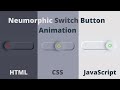 Neumorphic switch button | CSS Range Slider
