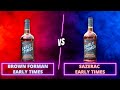 Were We Wrong? | Brown Forman vs Sazerac Early Times Bottled-in-Bond