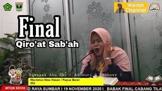 Final Qiro'at Sab'ah | Abu Amr | Addhuri & Asshusi | Wardatun Nisa Hasan| Papua Barat | MTQN 28 2020