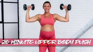 20 Minute Upper Body Push Circuit Workout