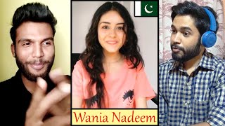 INDIANS react to Pakistani Tik Tok Star - Wania Nadeem