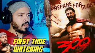 300 (2006)| MOVIE REACTION - First time watching *THIS IS SPARTA!*