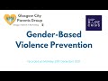 GCPG webinar - Equalities series -  Gender Based Violence Prevention with Rape Crisis Glasgow