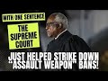 With ONE SENTENCE The Supreme Court Just Helped Strike Down Gun Bans Across The Country!!