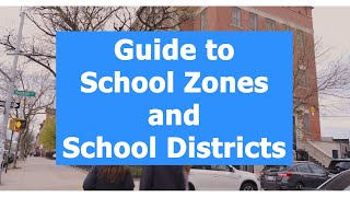 Guide to NYC School Zones and School Districts