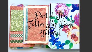 Tutorial: Folder/ Folio/ Lap Book/ Junk Journal Part 4