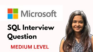 Microsoft SQL Interview Question - FAANG SQL Interview Question #sql #sqlforbeginners