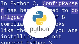 Python 3 ImportError: No module named 'ConfigParser'