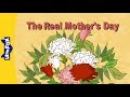 The Real Mother's Day | Culture and History | Holidays | Little Fox | Bedtime Stories