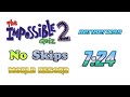 7:24 - The Impossible Quiz 2 No Skips WR