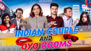 INDIAN COUPLES AND HOTEL ROOMS | Ft. @Mayank Mishra & @Swara | Janhit Mein Jaari