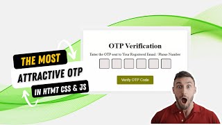 OTP Verification Form in HTML CSS & JavaScript