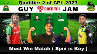 GUY vs JAM Dream11 Prediction | GUY vs JAM CPL 2023 Dream11 Prediction | JAM vs GUY CPL Dream11 Team