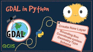 GDAL tutorial python-create new layer-MetaData: Bounding Box-Coordinate system-Geometry Type-schema