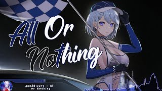 Nightcore - All Or Nothing - (Lyrics)