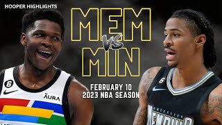 Memphis Grizzlies vs Minnesota Timberwolves Full Game Highlights | Feb 10 | 2023 NBA Season