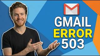 Fix Gmail Error 503 (Easy Guide)