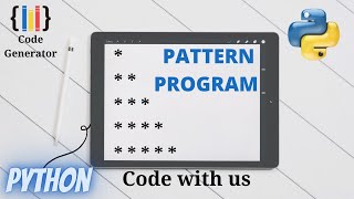 Half Pyramid Pattern Program in Python | Python for Beginners | Code Generator | CG.