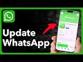 How To Update WhatsApp On iPhone